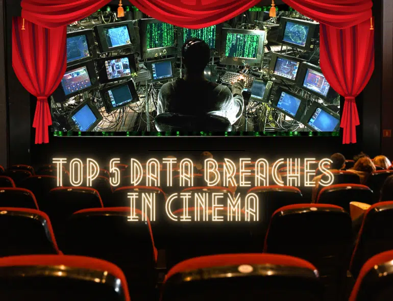 Top 5 Data Breaches in Cinema (Hero Image)